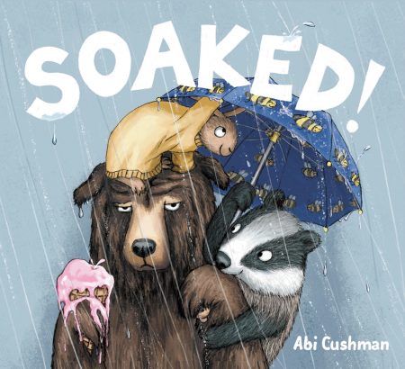 Soaked! by Abi Cushman