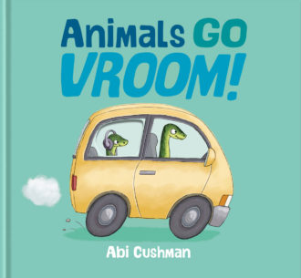 Animals Go Vroom: Transportation Book for Preschool