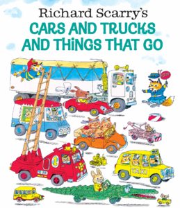 Cars and Trucks and Things that Go by Richard Scarry