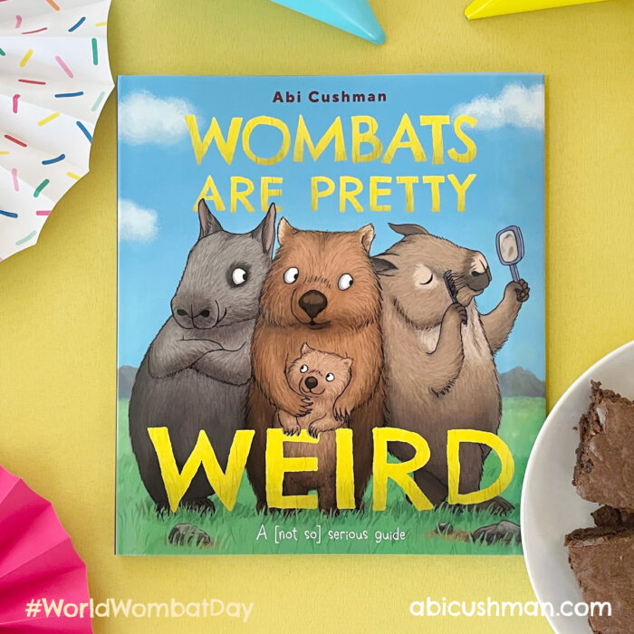 Wombats Are Pretty Weird picture book by Abi Cushman, next to a plate of brownies.
